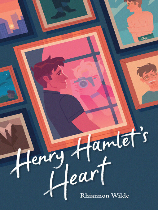 Title details for Henry Hamlet's Heart by Rhiannon Wilde - Wait list